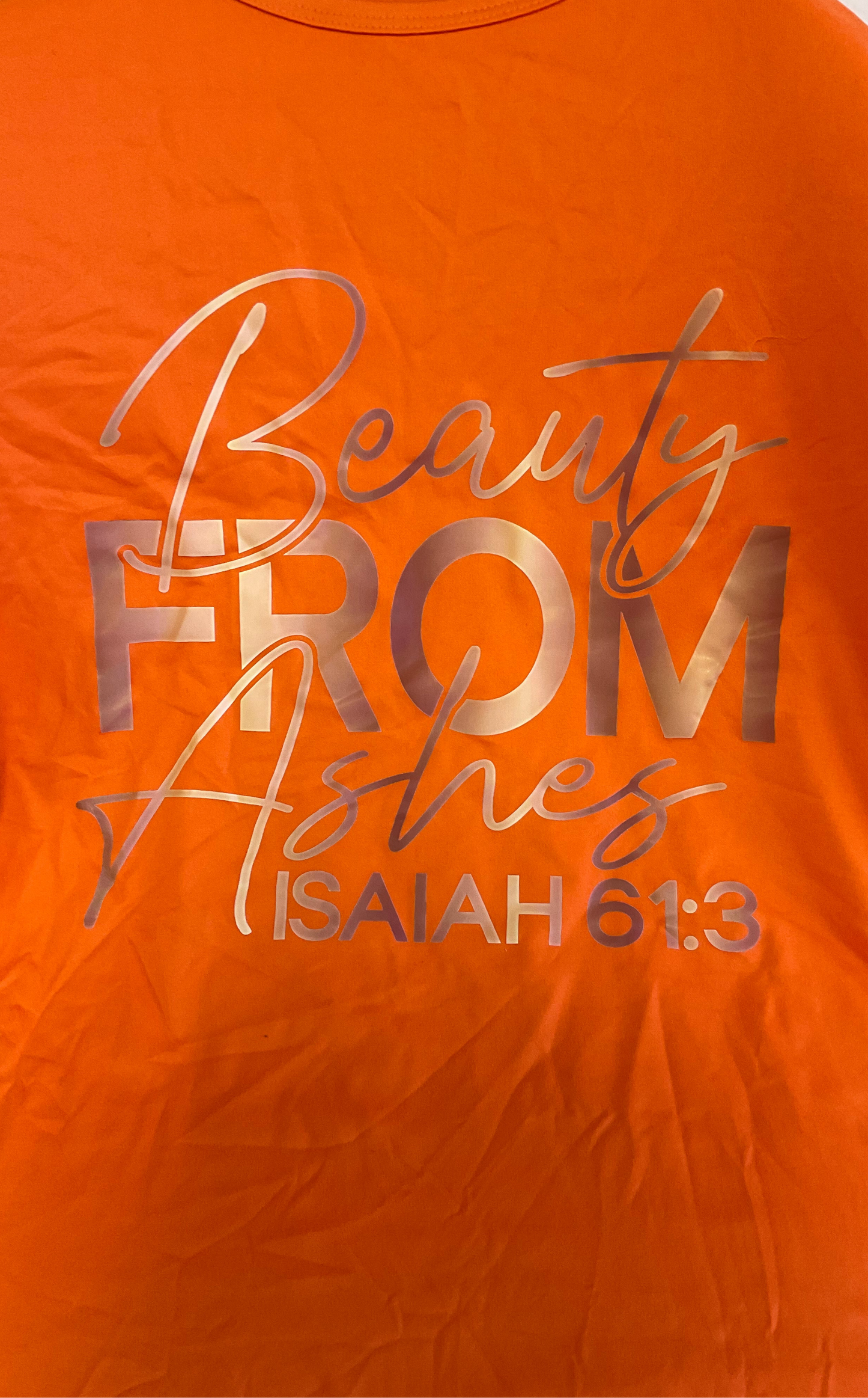 T-Shirt: “Beauty for Ashes”