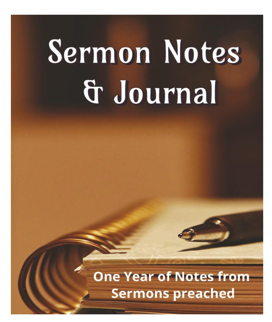 Book: Sermon Notes & Journal