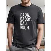 T-Shirt: “Dada, Daddy”