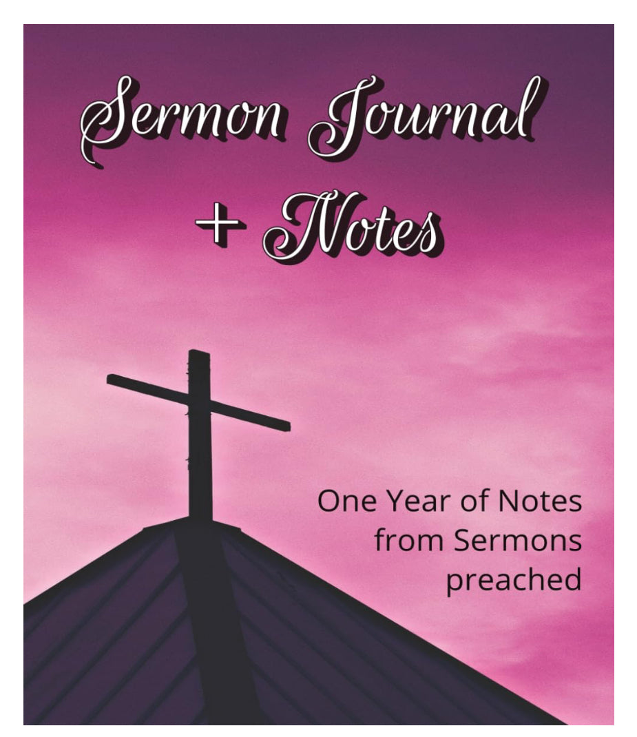 Book: Sermon Notes & Journal